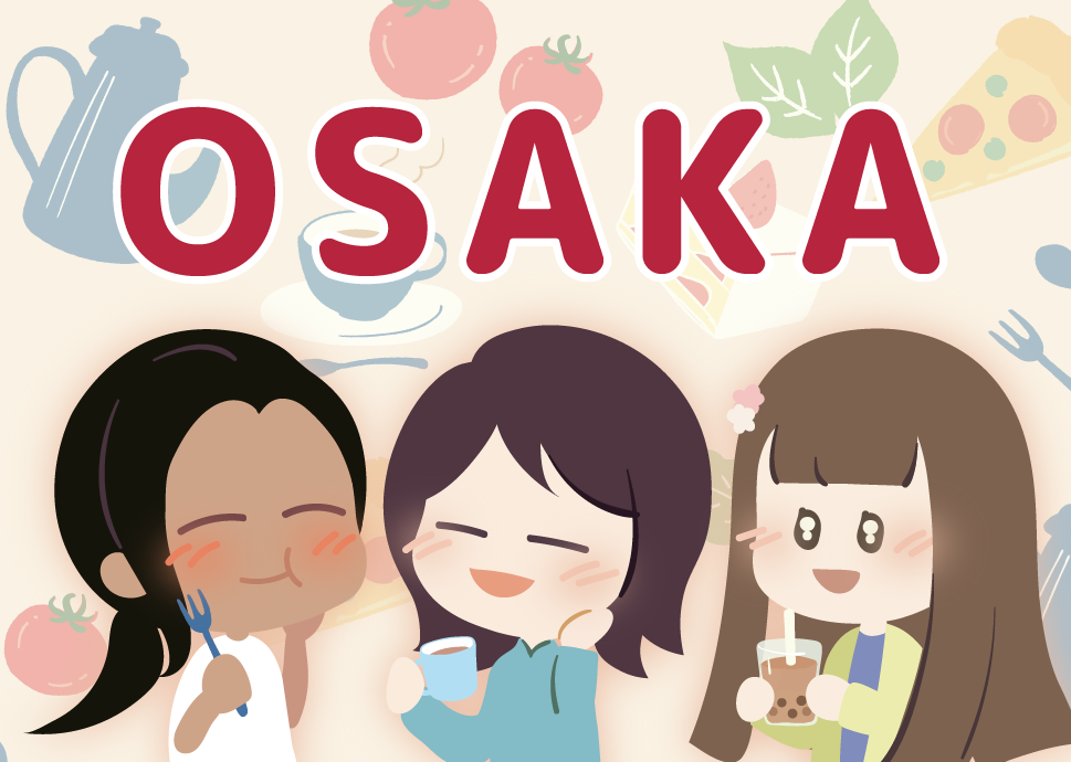 020. Osaka Cafes Recommended by International Students